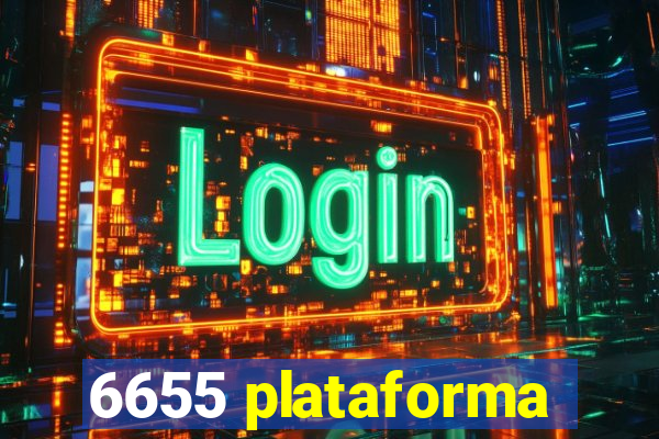 6655 plataforma